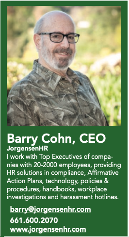 Barry Cohn, CEO of JorgensenHR portait with text reading "I work with Top Executise of companies with 20-2000 employees, providing HR solutions in compliance, Affirmative Action Plans, technology, policies & procedures, handbooks, workplace investigations and harassment hotlines."